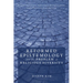 Reformed Epistemology and the Problem of Religious Diversity: Proper Function, Epistemic Disagreement, and Christian Exclusivism