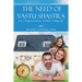 The Need of Vastu Shastra