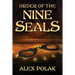Order of the Nine Seals: The Gavan Maddox Chronicles, Book 2