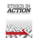 Ethics in Action