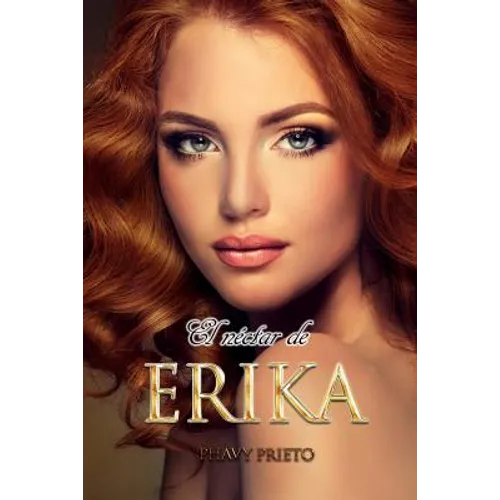 El Néctar de Erika
