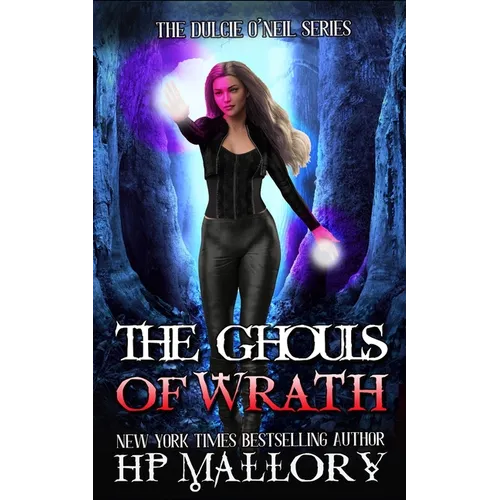 The Ghouls of Wrath: An Urban Fantasy Romance