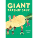 Giant Parsnip Soup