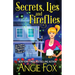 Secrets, Lies and Fireflies