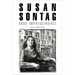 Susan Sontag: Obra Imprescindible / Susan Sontag: Essential Works: Edición de David Rieff