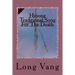 Hmong Traditional Song For The Death: Taw Kiv