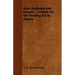 Arab Medicine And Surgery - A Study Of The Healing Art In Algeria
