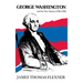 George Washington and the New Nation: 1783-1793 - Volume 3
