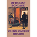 Of Human Bondage