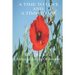 A Time to Love and a Time to Die