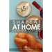 Shabbat Dinner at Home: Dinner Guide