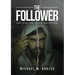 The Follower