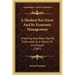 A Modern Bee-Farm And Its Economic Management: Showing How Bees May Be Cultivated As A Means Of Livelihood (1887)