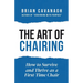 The Art of Chairing: How to Survive and Thrive as a First-Time Chair