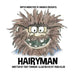 Hairyman