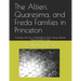 The Altieri, Quaresima, and Freda Families in Princeton: Including Their Kin in Philadelphia, South Jersey, Newark, Massachusetts & Italy