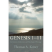 Genesis 1-11: Its Literary Coherence and Theological Message