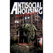 Antisocial Housing