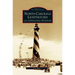 North Carolina Lighthouses and Lifesaving Stations