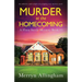 Murder at the Homecoming: An addictive and completely gripping cozy mystery novel