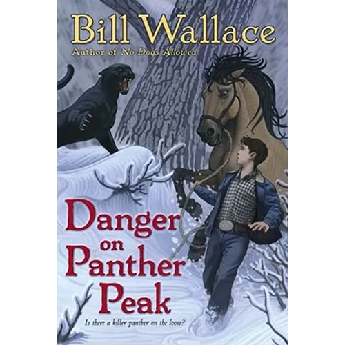 Danger on Panther Peak