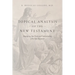 Topical Analysis of the New Testament: Simplifying Your Study and Understanding of the New Testament