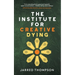 The Institute for Creative Dying