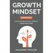 Growth Mindset: 2 BOOKS IN 1: Cognitive Behavioral Therapy, Unbeatable Mind