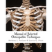 Manual of Selected Osteopathic Techniques
