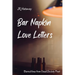 Bar Napkin Love Letters: Blurred Lines from Dead Society Poet