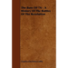 The Boys Of '76 - A History Of The Battles Of The Revolution