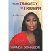 From Tragedy To Triumph: Life After Loss