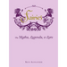 Fairies: The Myths, Legends, & Lore