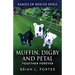 Muffin, Digby And Petal: Together Forever