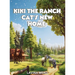 Kiki The Ranch Cat New Home