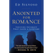 Anointed for Romance: Igniting Intimacy to Last a Lifetime