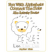 Fun With Alphabets Connect The Dots: Abc Activity Books