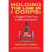 Holding the Line in I Corps: A Doggie's View from Leatherneck Square