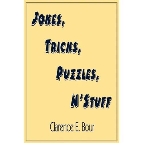 Jokes, Tricks, Puzzles, N'Stuff