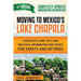 Moving to Mexico's Lake Chapala: Checklists, How-To's, and Practical Information and Advice for Expats and Retirees
