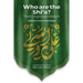 Who Are the Shi'a? Their True Origins and Beliefs