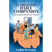 A Caregiver's Daily Companion: Encouraging Words and Prayers