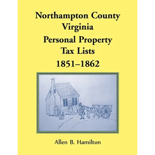 Northampton County, Virginia Personal Property Tax Lists, 1851-1862