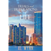 Trials and Tribulations of Life: Book One