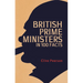 British Prime Ministers in 100 Facts