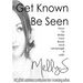 Get Known Be Seen with Melly S