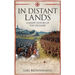 In Distant Lands: A Short History of the Crusades