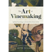 The Art of Vinemaking: Spiritual Flourishing in a Productivity-Driven Culture