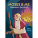 Moses & Me Devotions for Boys