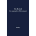 The British Co-Operative Movement.